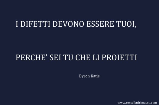 byron katie, frase 2